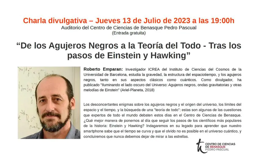 Charla De los agujeros negros a la Teoría del todo. Tras los pasos de Einstein y Hawking | enBenas.com