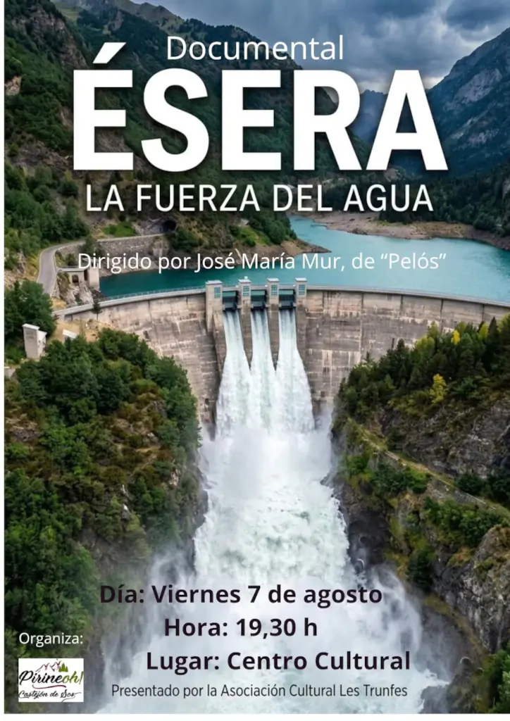 Proyección del documental Ésera: La fuerza del agua | enBenas.com